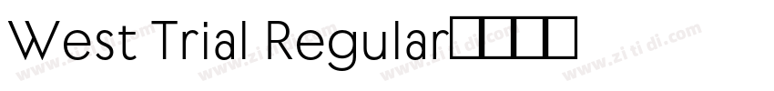 West Trial Regular字体转换